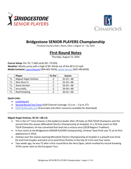 Bridgestone SENIOR PLAYERS Championship First Round Notes