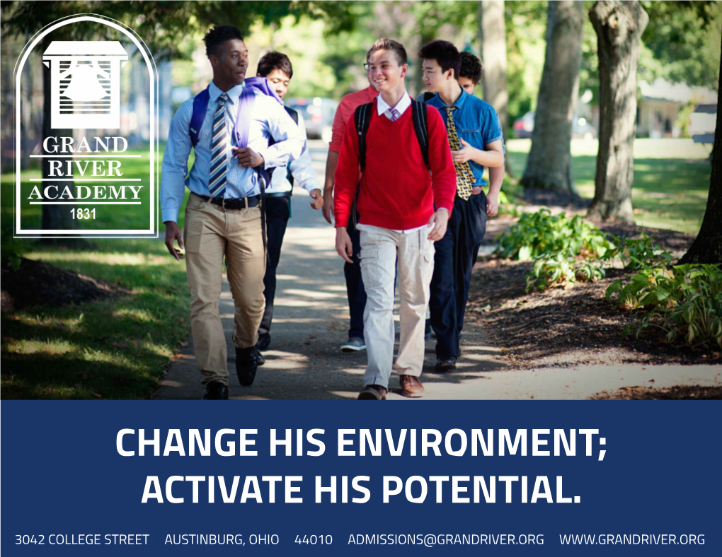 Change His Environment; Activate His Potential