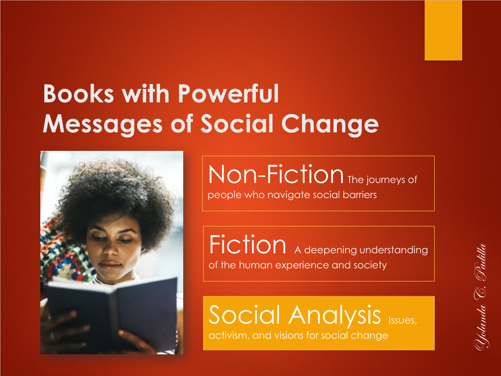 Books with Powerful Messages of Social Change Social Analysis Issues