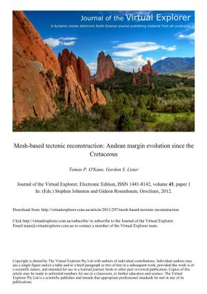 Mesh-Based Tectonic Reconstruction: Andean Margin Evolution Since the Cretaceous