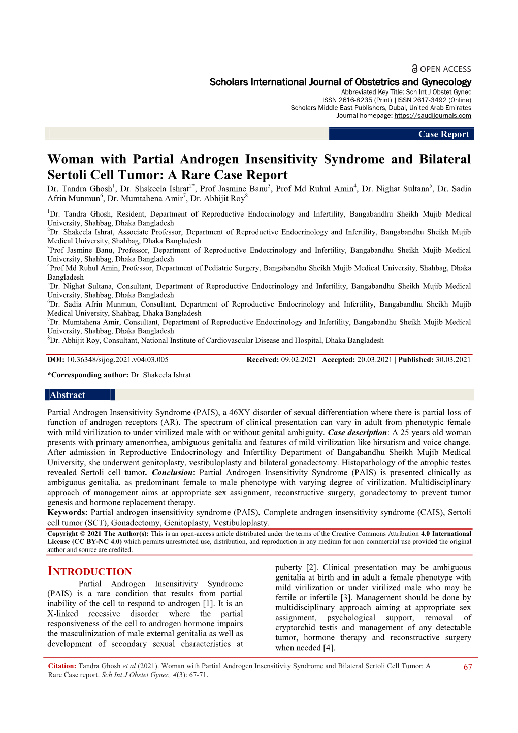 Woman With Partial Androgen Insensitivity Syndrome And Bilateral Sertoli Cell Tumor A Rare Case