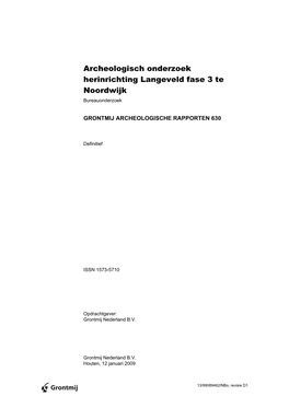 Archeologisch Onderzoek Herinrichting Langeveld Fase 3 Te Noordwijk Bureauonderzoek