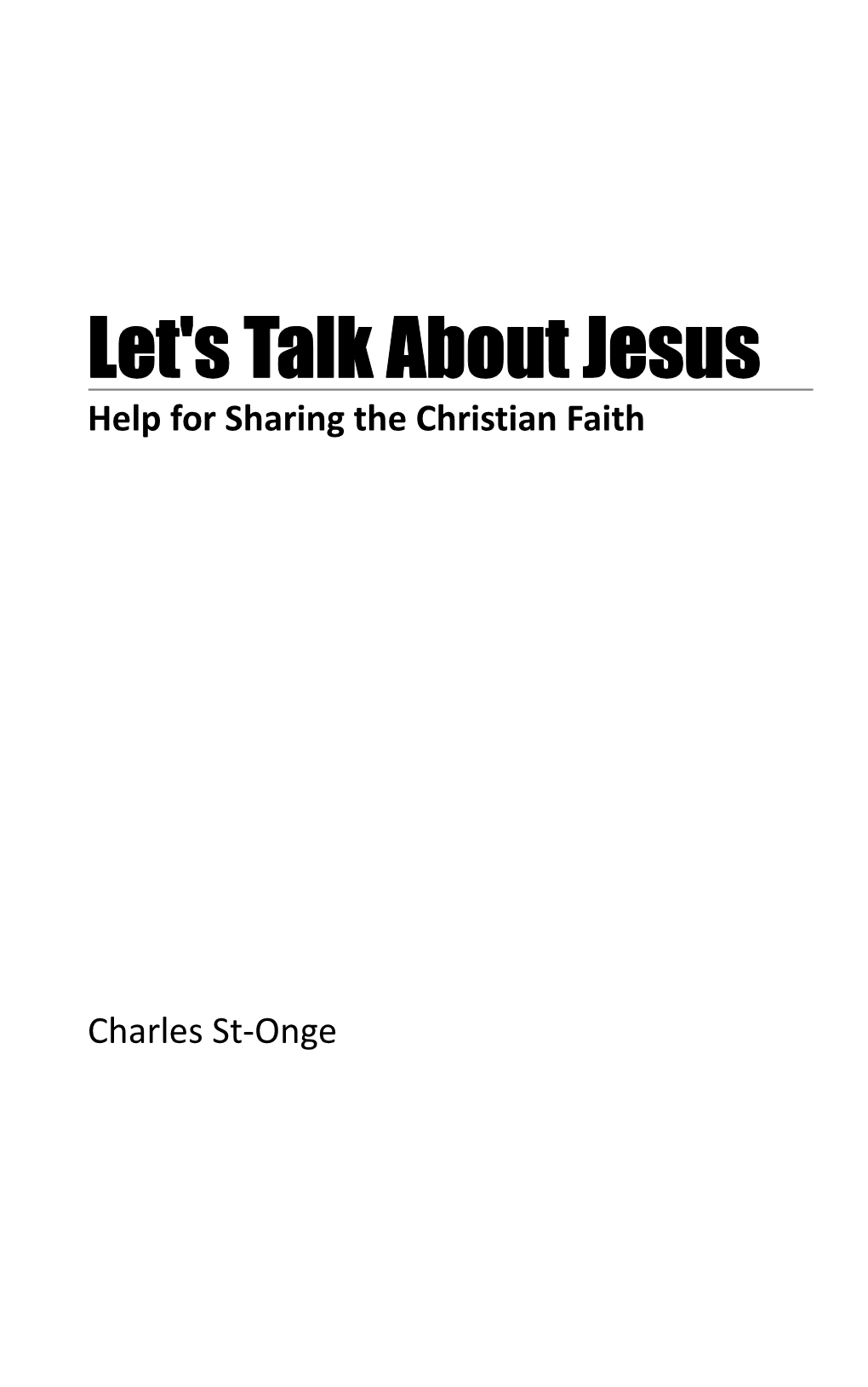 Let's Talk About Jesus