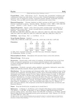 Pyrite Fes2 C 2001-2005 Mineral Data Publishing, Version 1 Crystal Data: Cubic