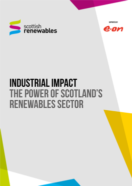 Industrial Impact the Power of Scotland's Renewables Sector