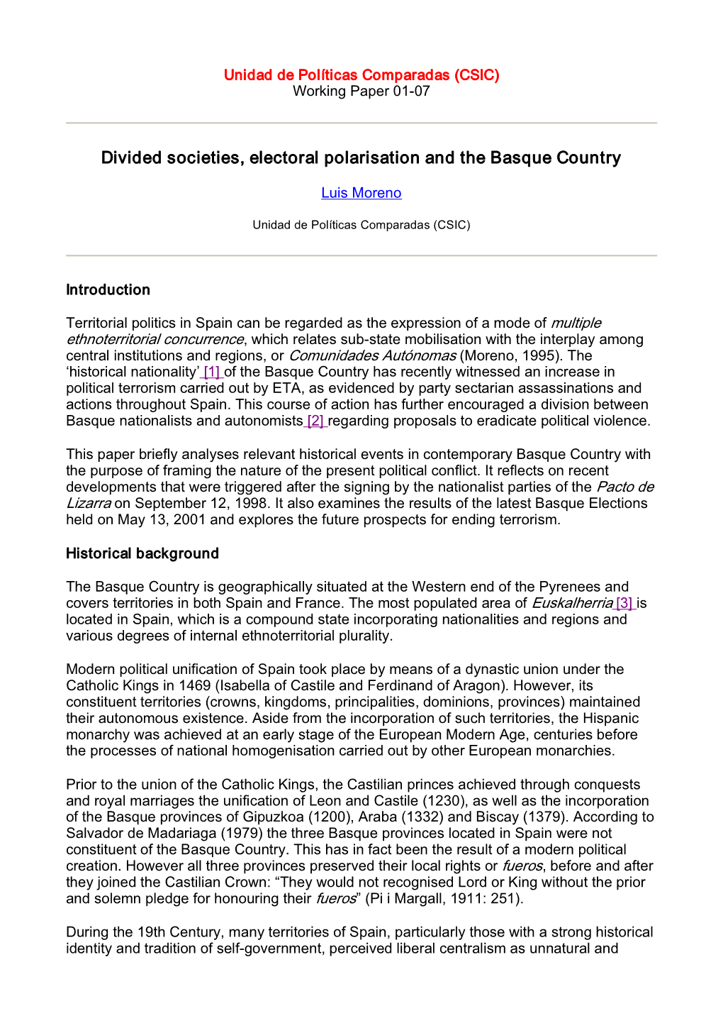 Divided Societies, Electoral Polarisation and the Basque Country