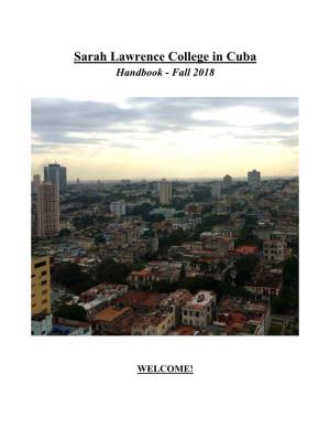 Sarah Lawrence College in Cuba Handbook - Fall 2018