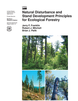 Natural Disturbance and Stand Development Principles for Ecological Forestry