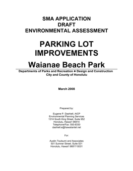 PARKING LOT IMPROVEMENTS Waianae Beach Park Departments of Parks and Recreation ! Design and Construction City and County of Honolulu