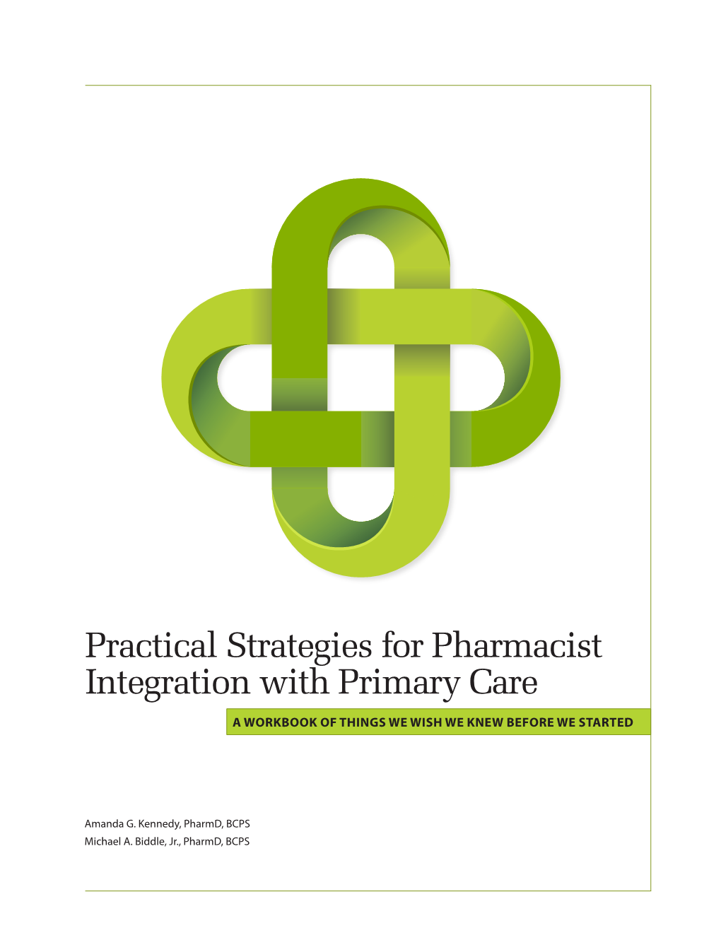 Practical Strategies for Pharmacist Integration with Primary Care