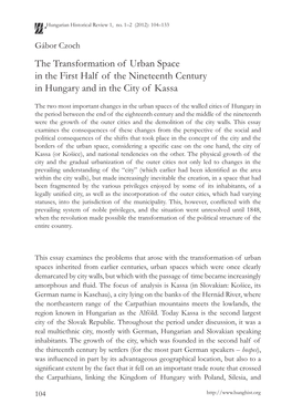 The Transformation of Urban Space in the First Half of the Nineteenth Century in Hungary and in the City of Kassa