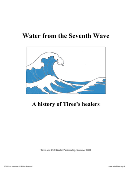 Water from the Seventh Wave