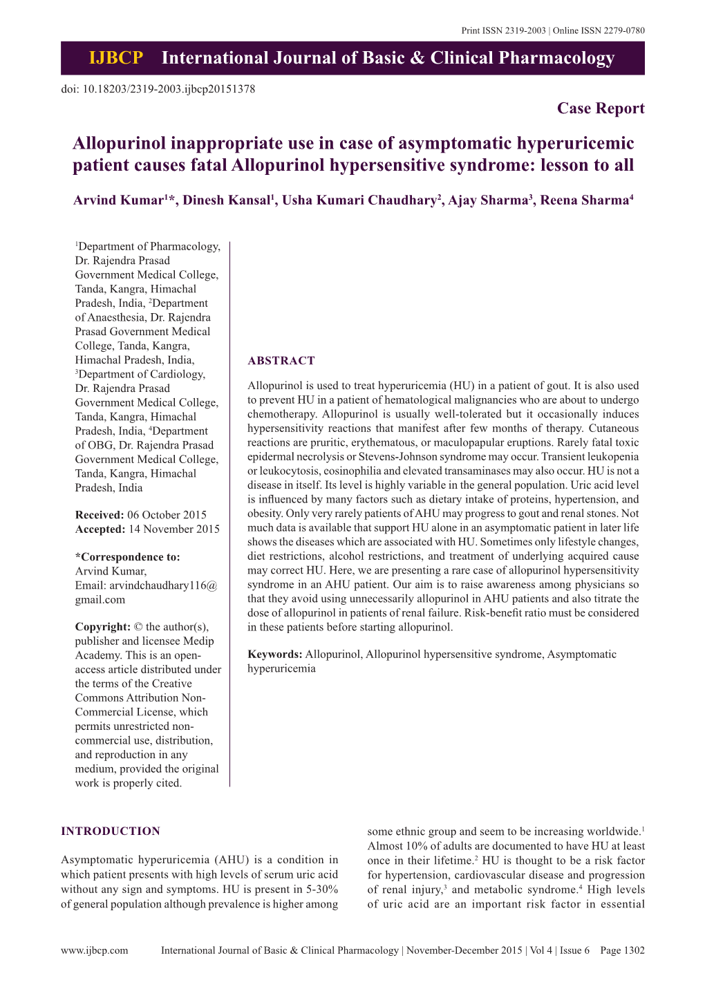 IJBCP International Journal of Basic & Clinical Pharmacology Allopurinol Inappropriate Use in Case of Asymptomatic Hyperuric