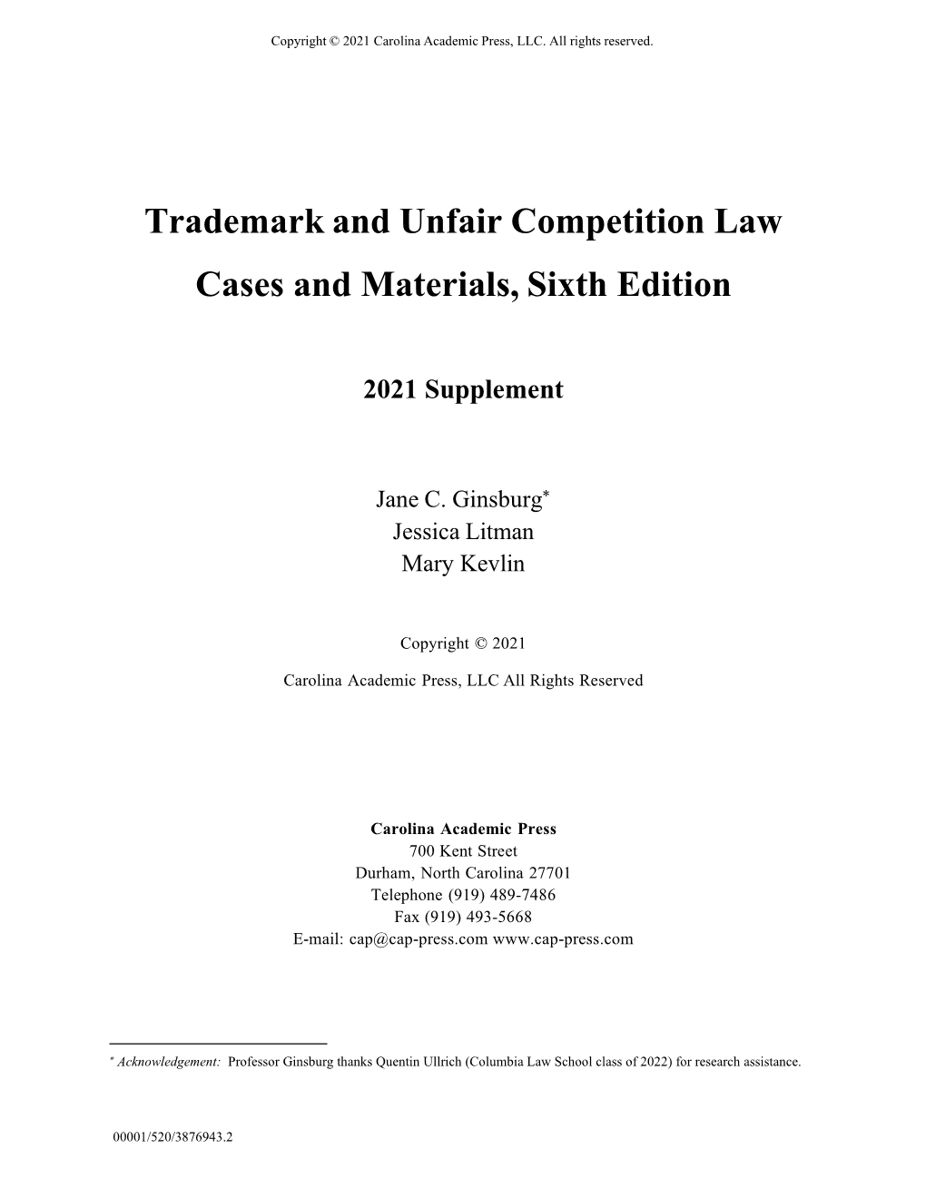 Trademark and Unfair Competition Law Cases and Materials, Sixth Edition