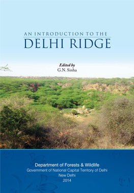 An Introduction to the Delhi Ridge