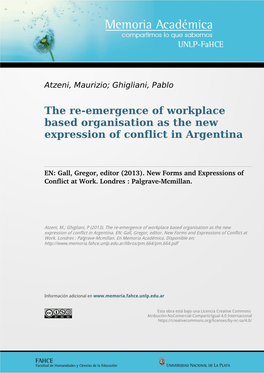 The Re-Emergence of Workplace Based Organisation As the New Expression of Conflict in Argentina