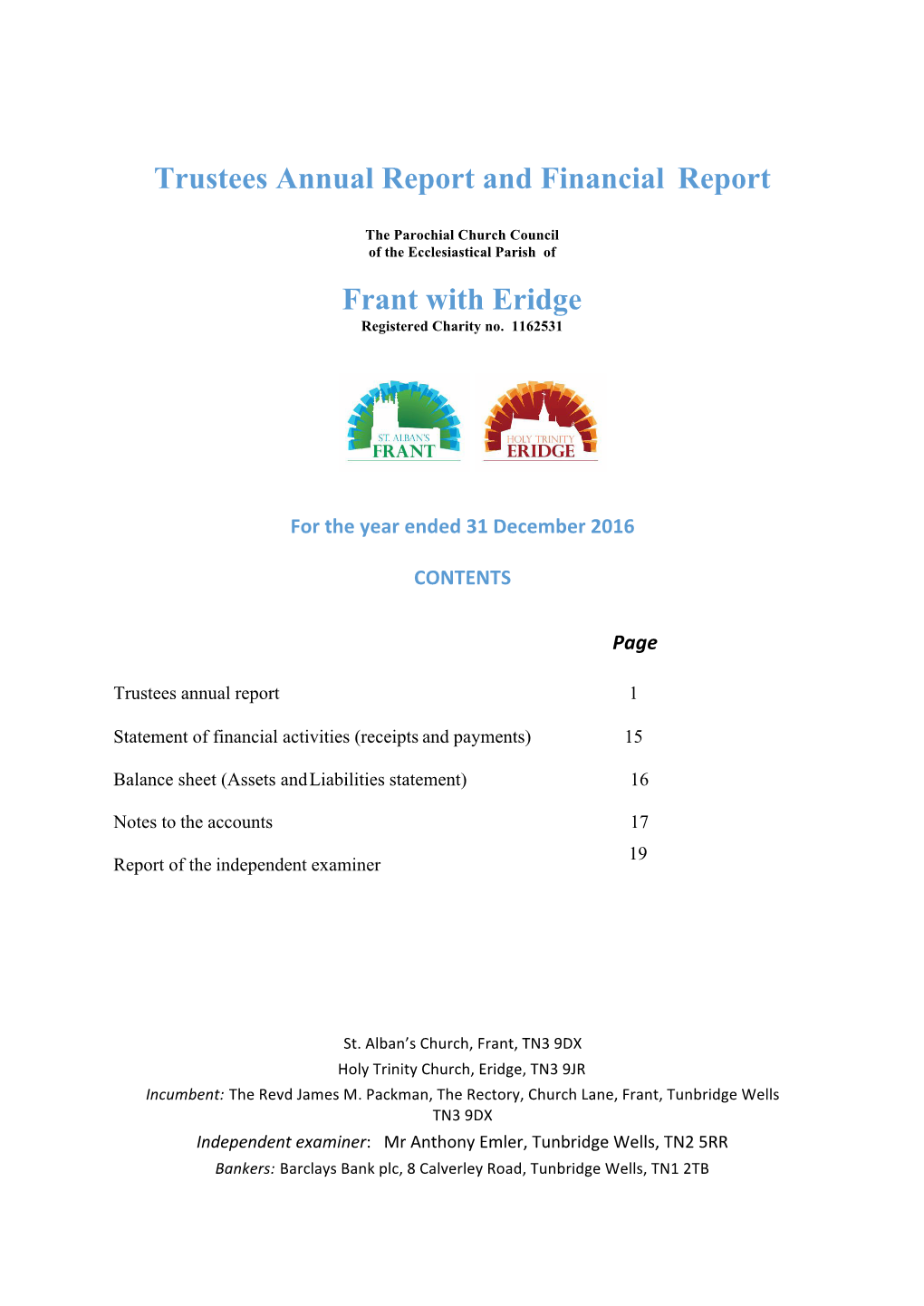Trustees Annual Report and Financial Report Frant with Eridge