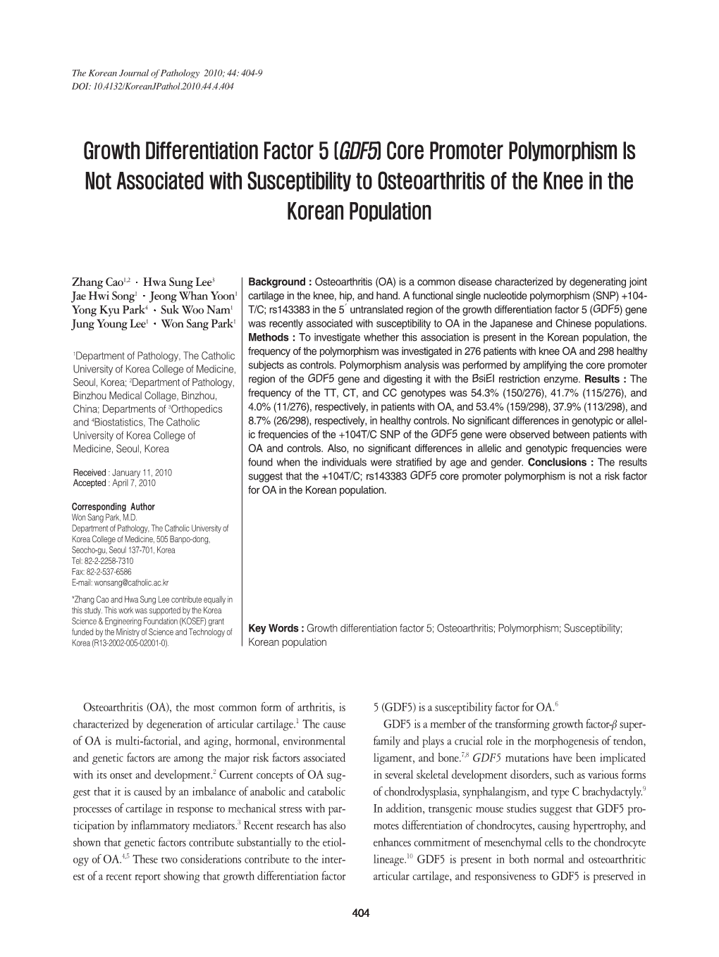 Growth Differentiation Factor 5 (GDF5) Core Promoter Polymorphism Is Not Associated with Susceptibility to Osteoarthritis of the Knee in the Korean Population