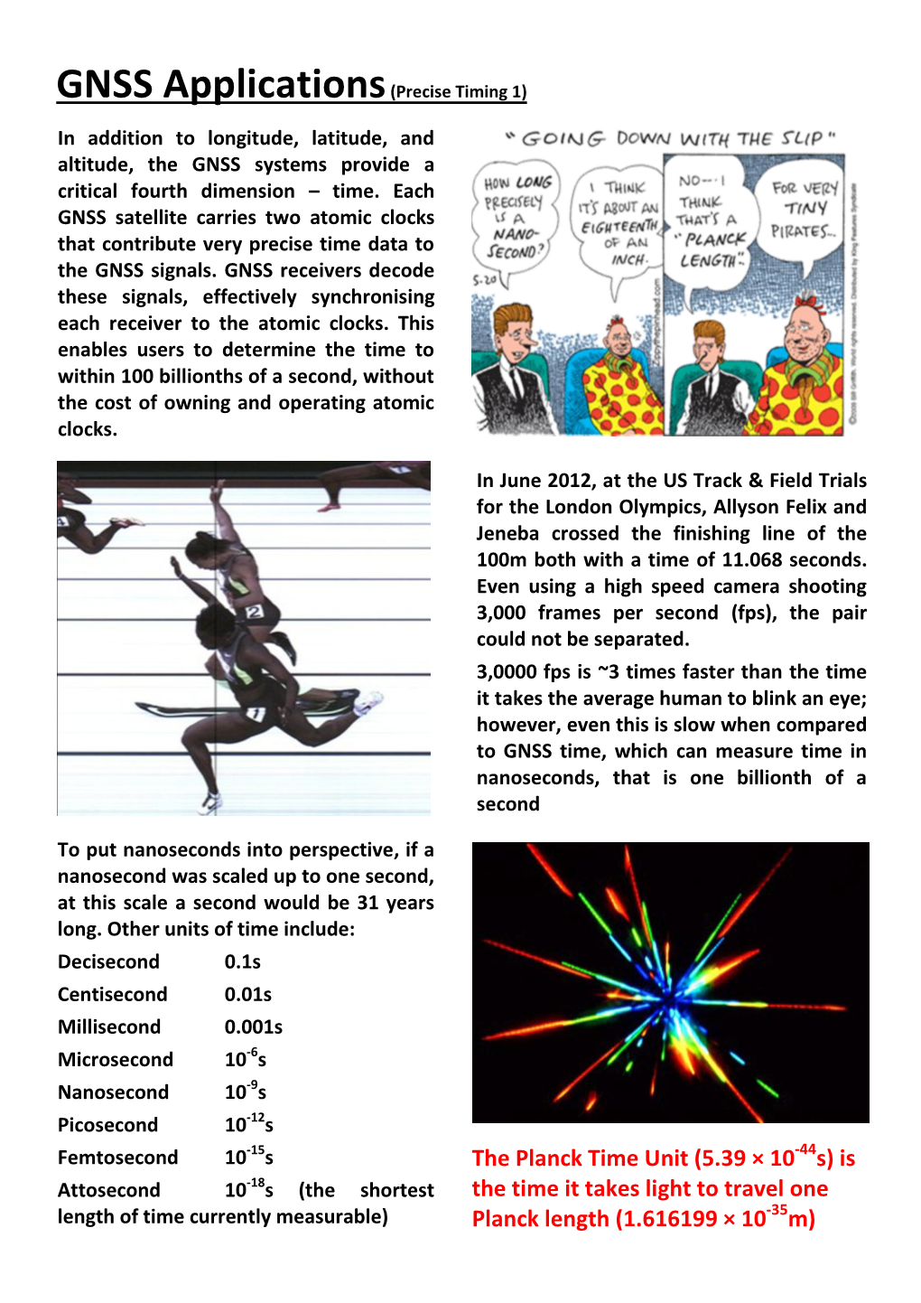 The Planck Time Unit (5.39 × 10 S) Is the Time It Takes Light to Travel One