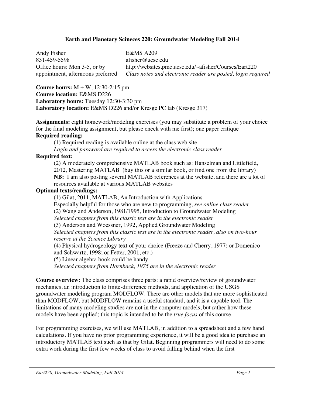 Earth and Planetary Scineces 220: Groundwater Modeling Fall 2014