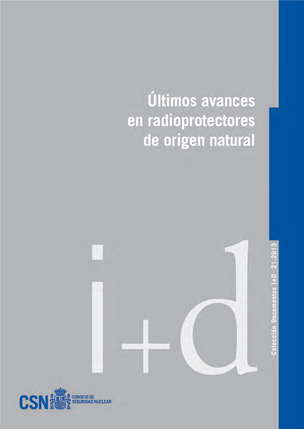 Últimos Avances En Radioprotectores De Origen Natural