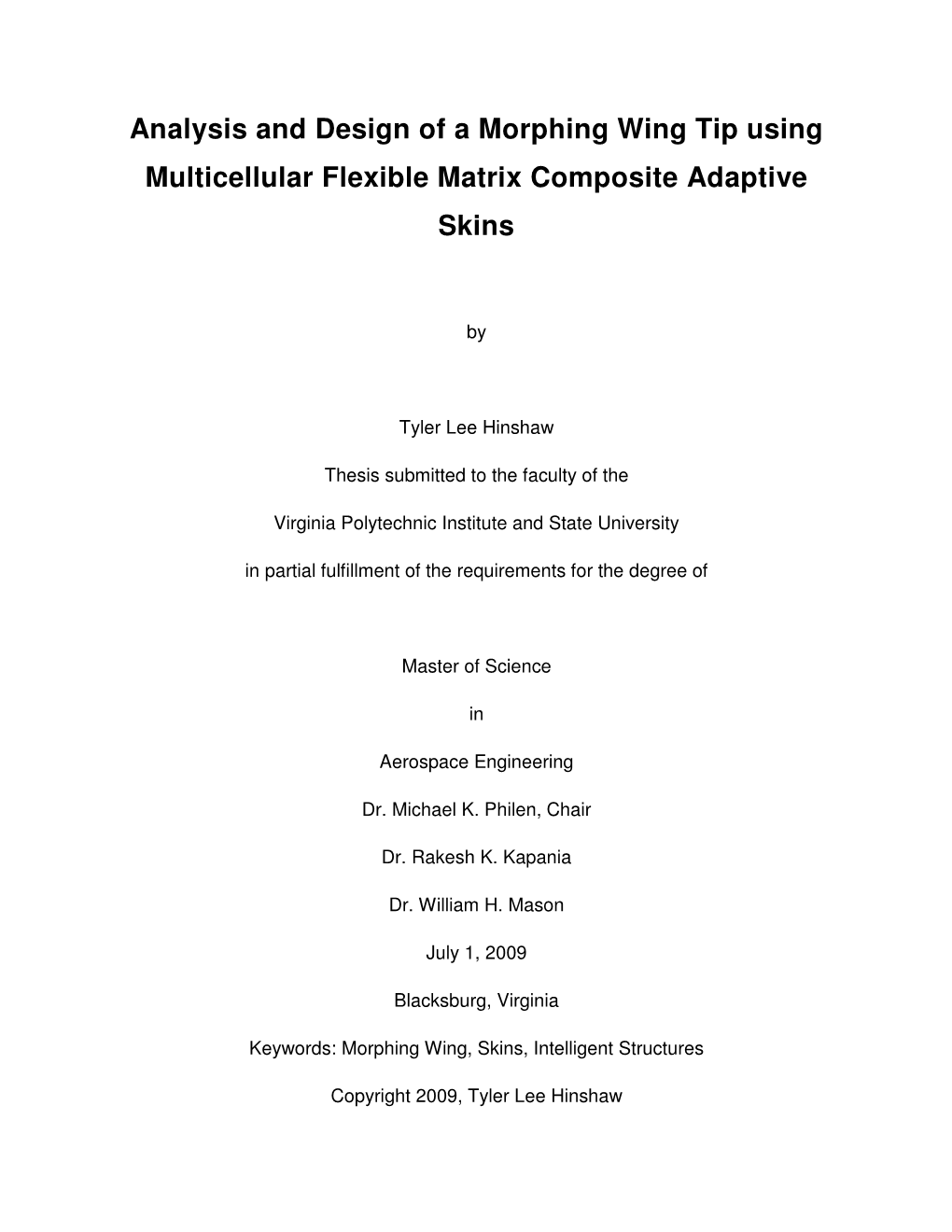 Analysis and Design of a Morphing Wing Tip Using Multicellular Flexible Matrix Composite Adaptive Skins