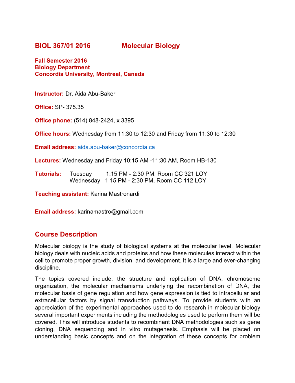 BIOL 367/01 2016 Molecular Biology Course