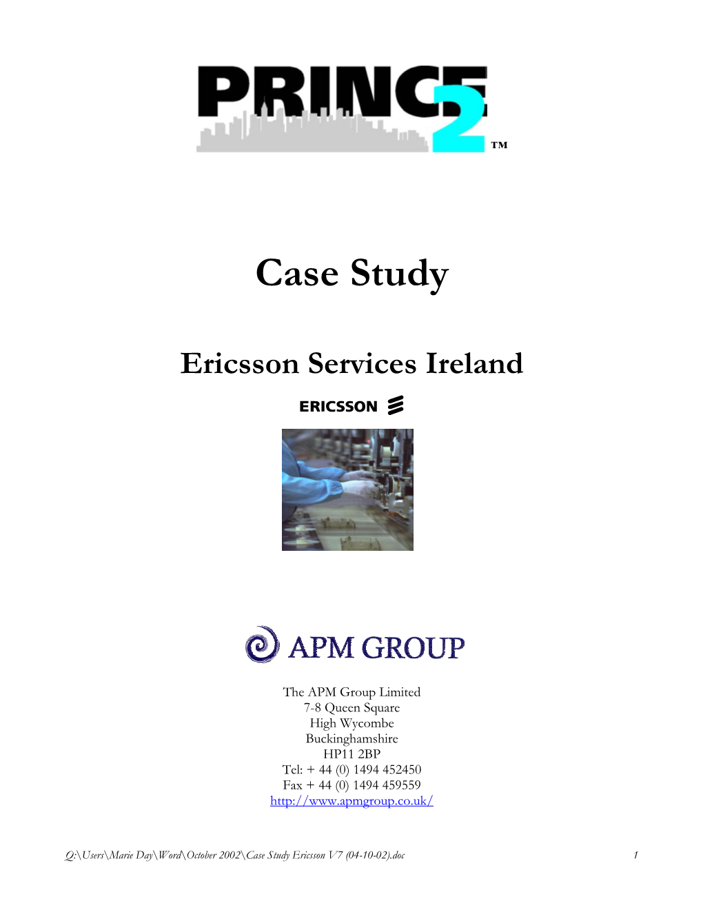 Case Study for Ericsson Services Ireland