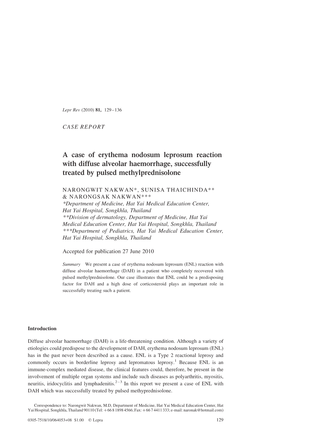 A Case of Erythema Nodosum Leprosum Reaction with Diffuse Alveolar Haemorrhage, Successfully Treated by Pulsed Methylprednisolone