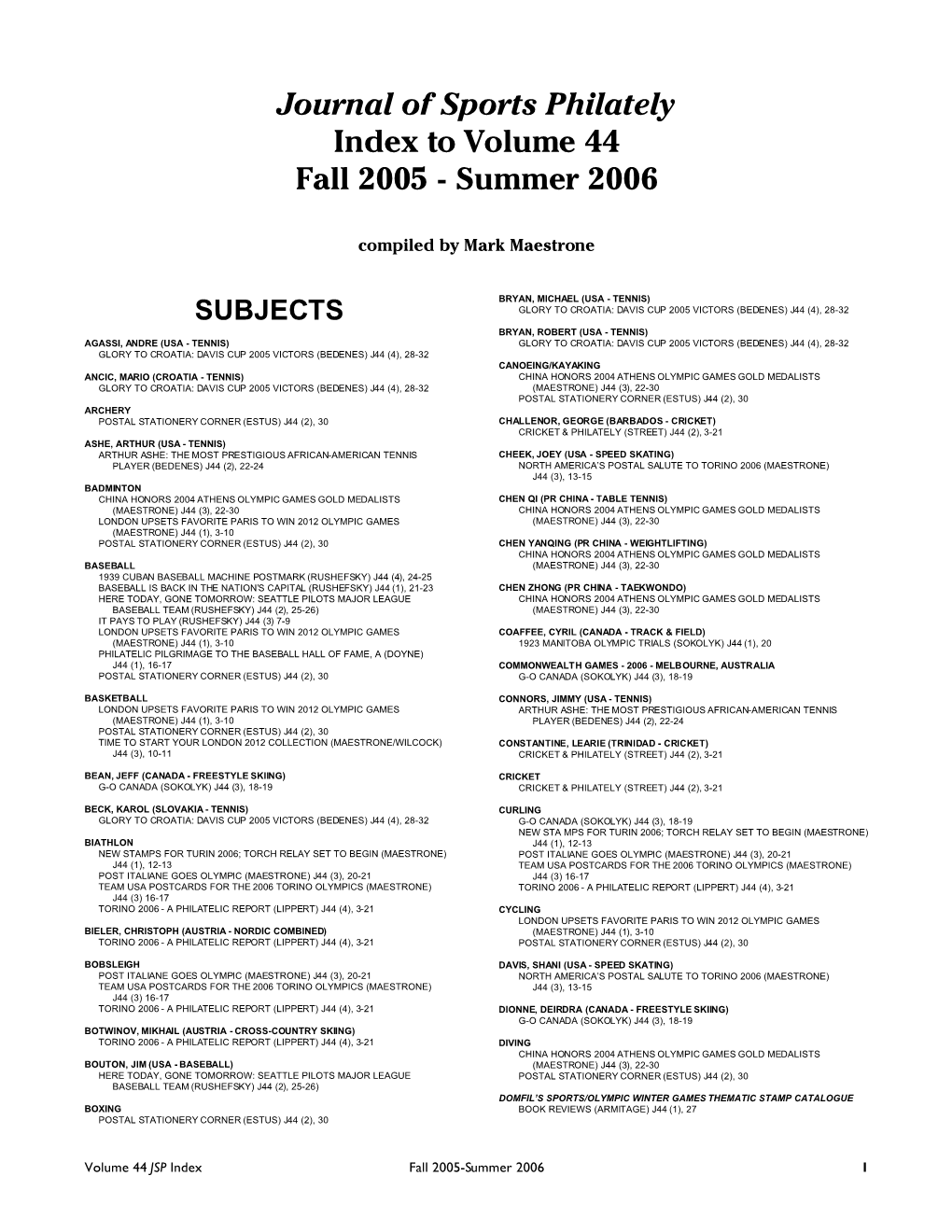 Journal of Sports Philately Index to Volume 44 Fall 2005 - Summer 2006