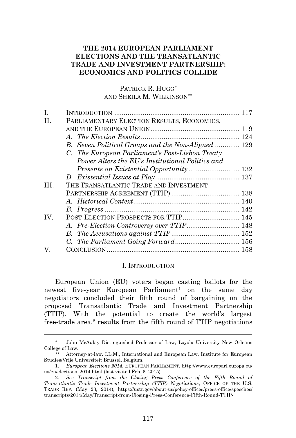 The 2014 European Parliament Elections and the Transatlantic Trade and Investment Partnership: Economics and Politics Collide