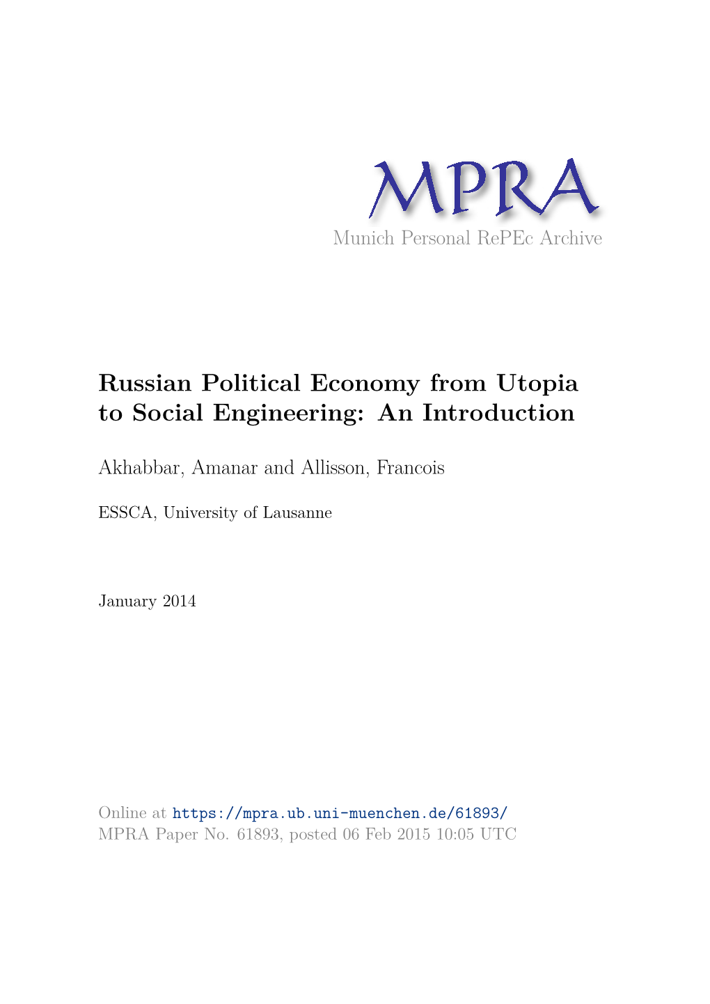 Russian Political Economy from Utopia to Social Engineering: an Introduction