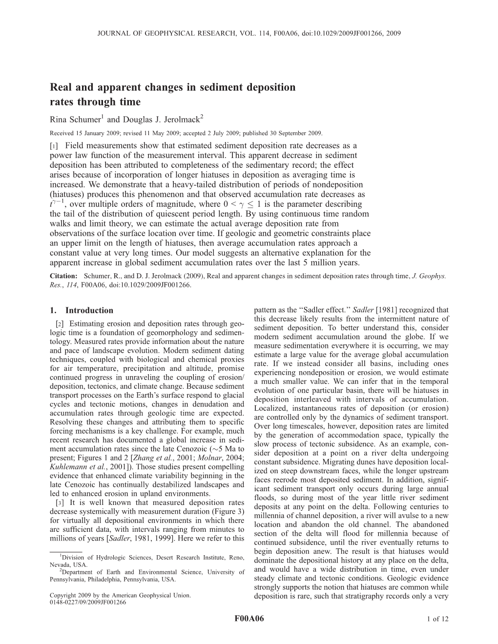 Real and Apparent Changes in Sediment Deposition Rates Through Time Rina Schumer1 and Douglas J