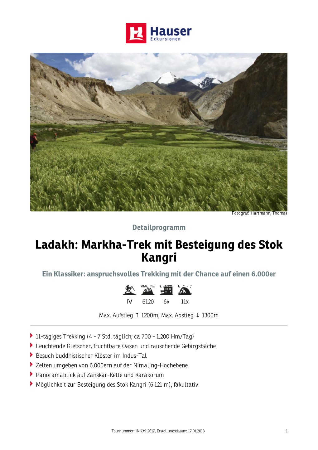 Ladakh: Markha-Trek Mit Besteigung Des Stok Kangri Ein Klassiker: Anspruchsvolles Trekking Mit Der Chance Auf Einen 6.000Er