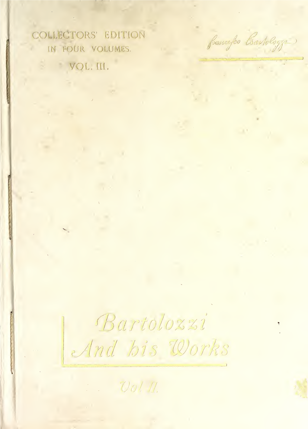 Bartolozzi and His Works