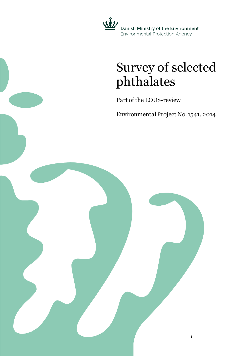 Survey of Selected Phthalates