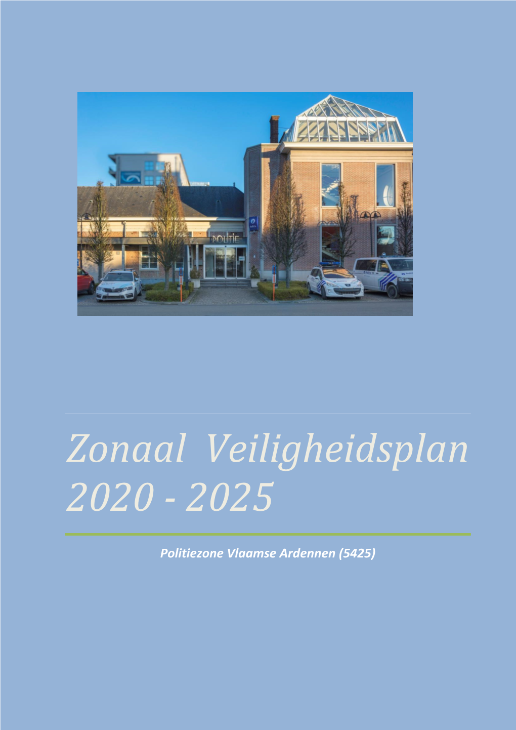 Zonaal Veiligheidsplan 2020 - 2025