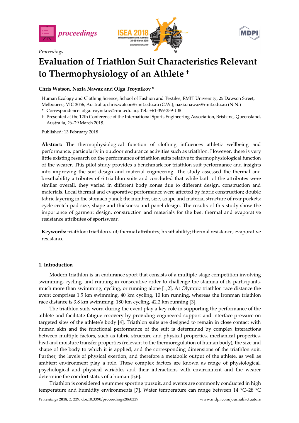 Evaluation of Triathlon Suit Characteristics Relevant to Thermophysiology of an Athlete †