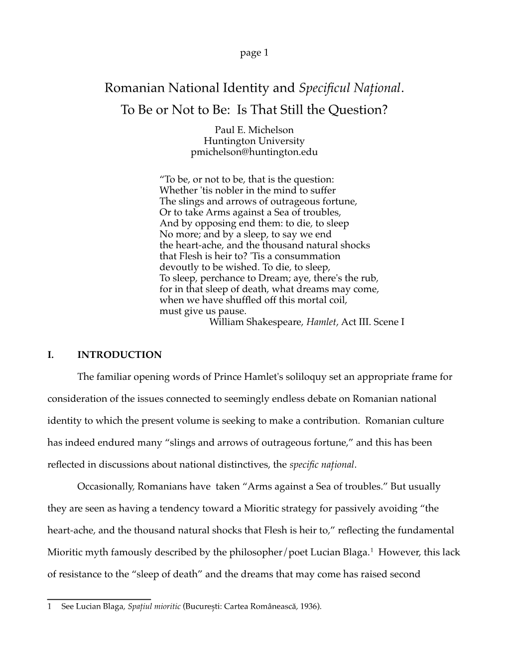 Romanian National Identity and Specificul Național. to Be Or Not to Be: Is That Still the Question? Paul E