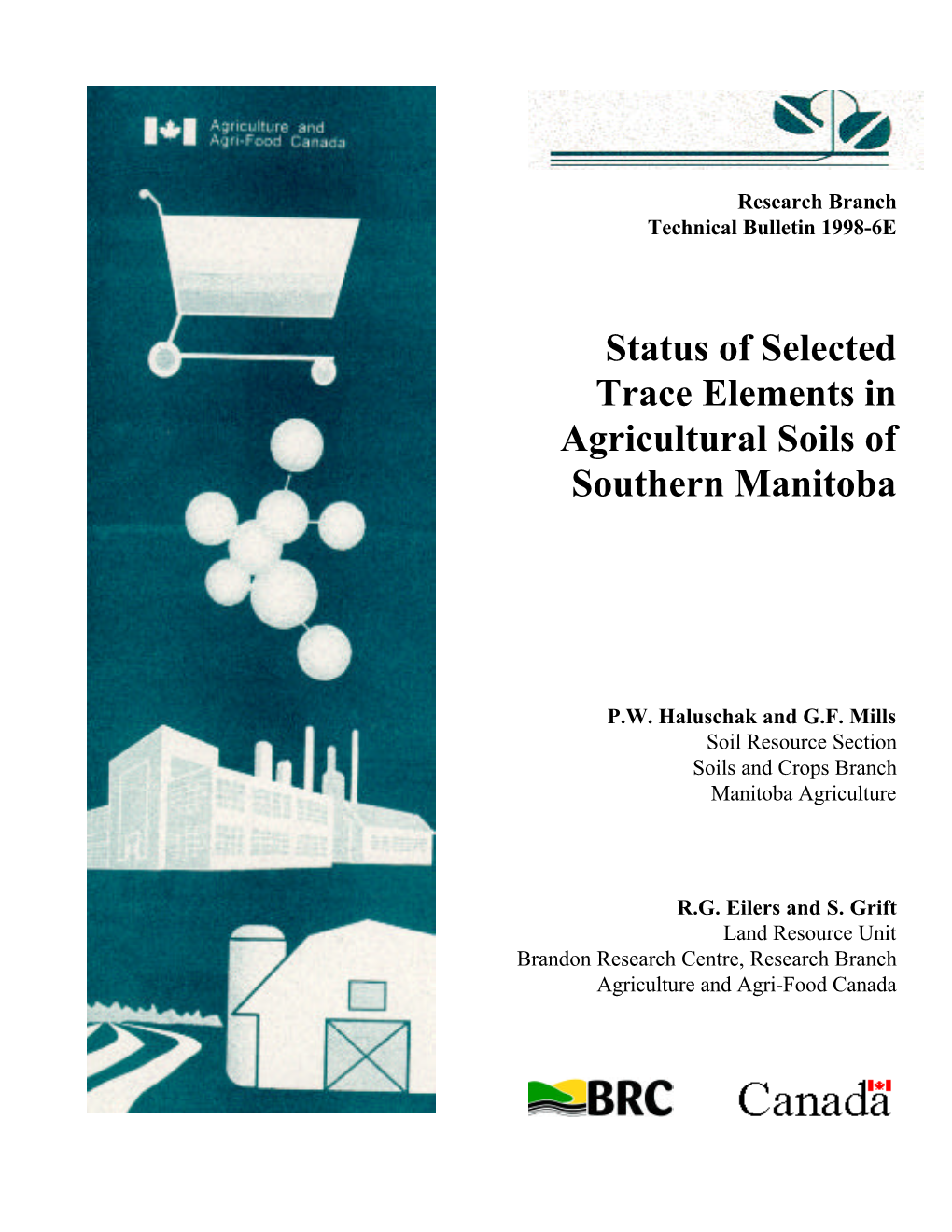 Status of Selected Trace Elements in Agricultural Soils of Southern Manitoba