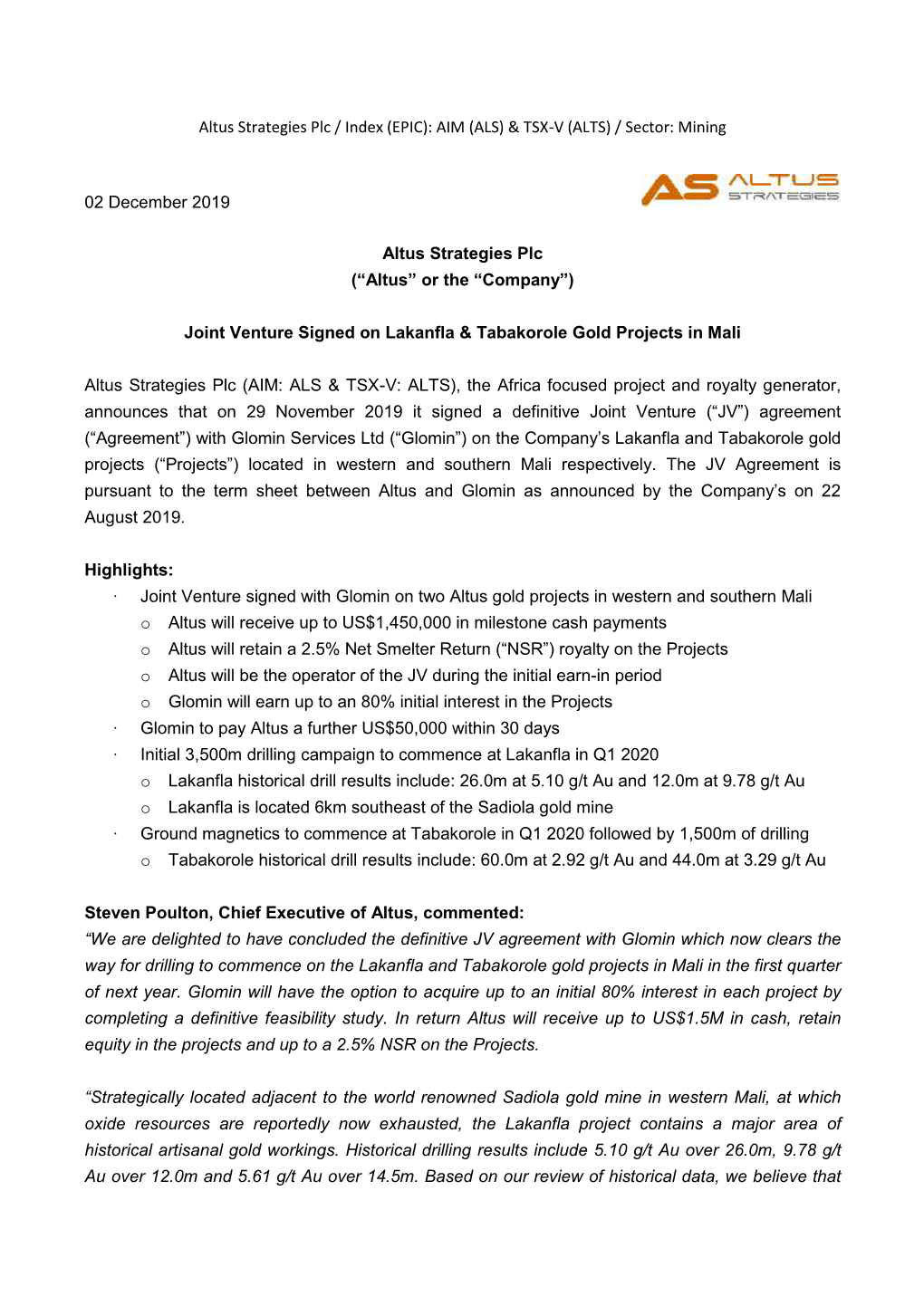 Mining 02 December 2019 Altus Strategies Plc (“Alt