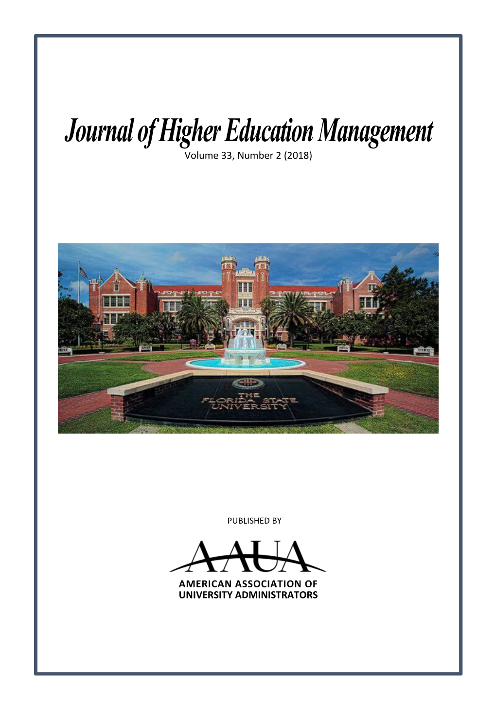 Journal of Higher Education Management Volume 33, Number 2 (2018)