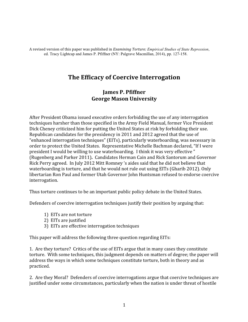 The Efficacy of Coercive Interrogation