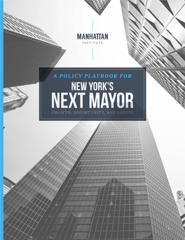 A Policy Playbook for New York's Next Mayor | Manhattan Institute
