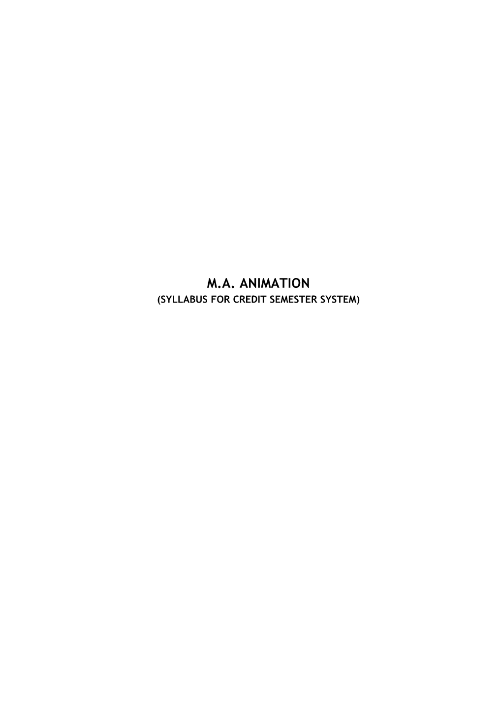 M.A. Animation (Syllabus for Credit Semester System) -2