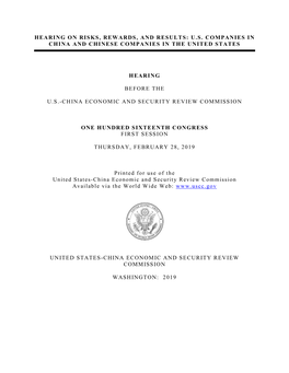 Hearing on Risks, Rewards, and Results: U.S. Companies in China and Chinese Companies in the United States Hearing Before the U