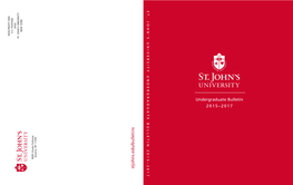 Undergraduate Bulletin 2015–2017 Bulletin Undergraduate University John’S St