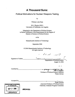 A Thousand Suns: Political Motivations for Nuclear Weapons Testing
