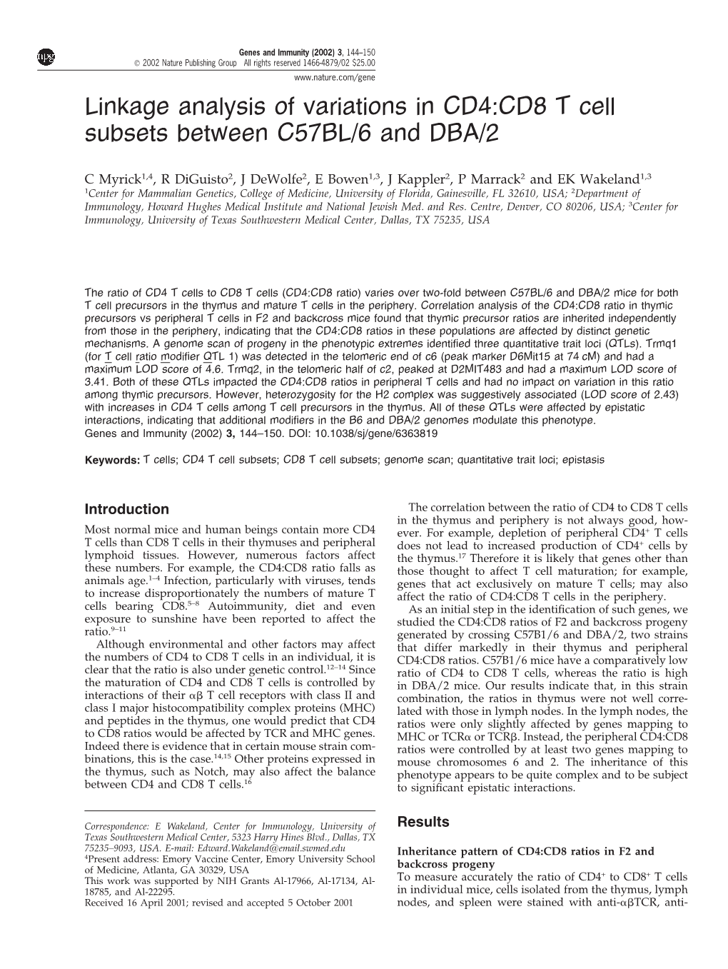 Linkage Analysis of Variations in CD4:CD8 T Cell Subsets Between C57BL/6 and DBA/2