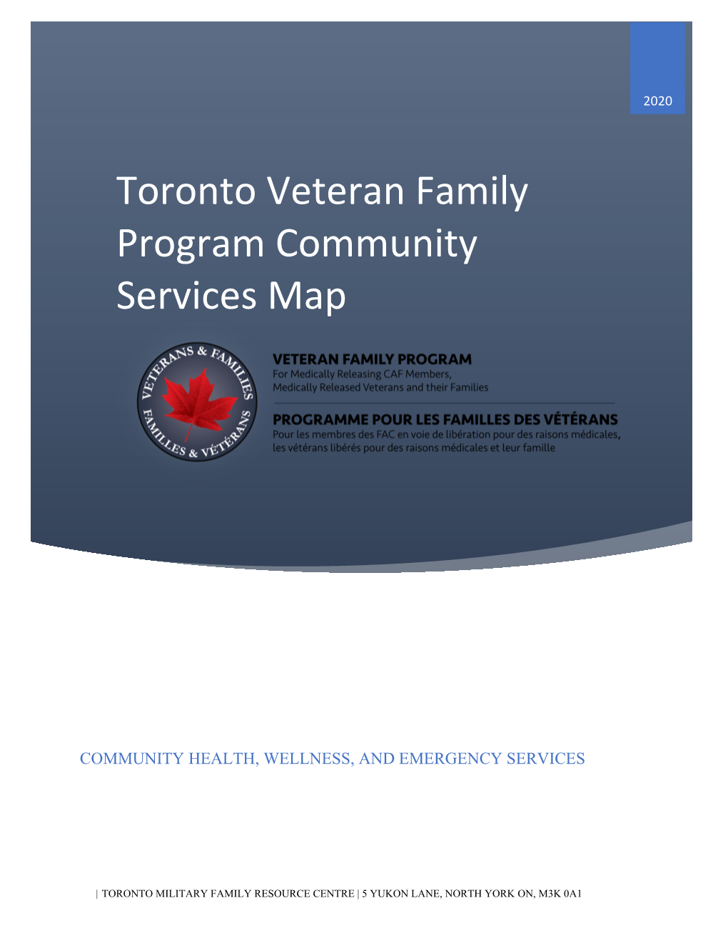 Toronto Veteran Family Program Community Services Map